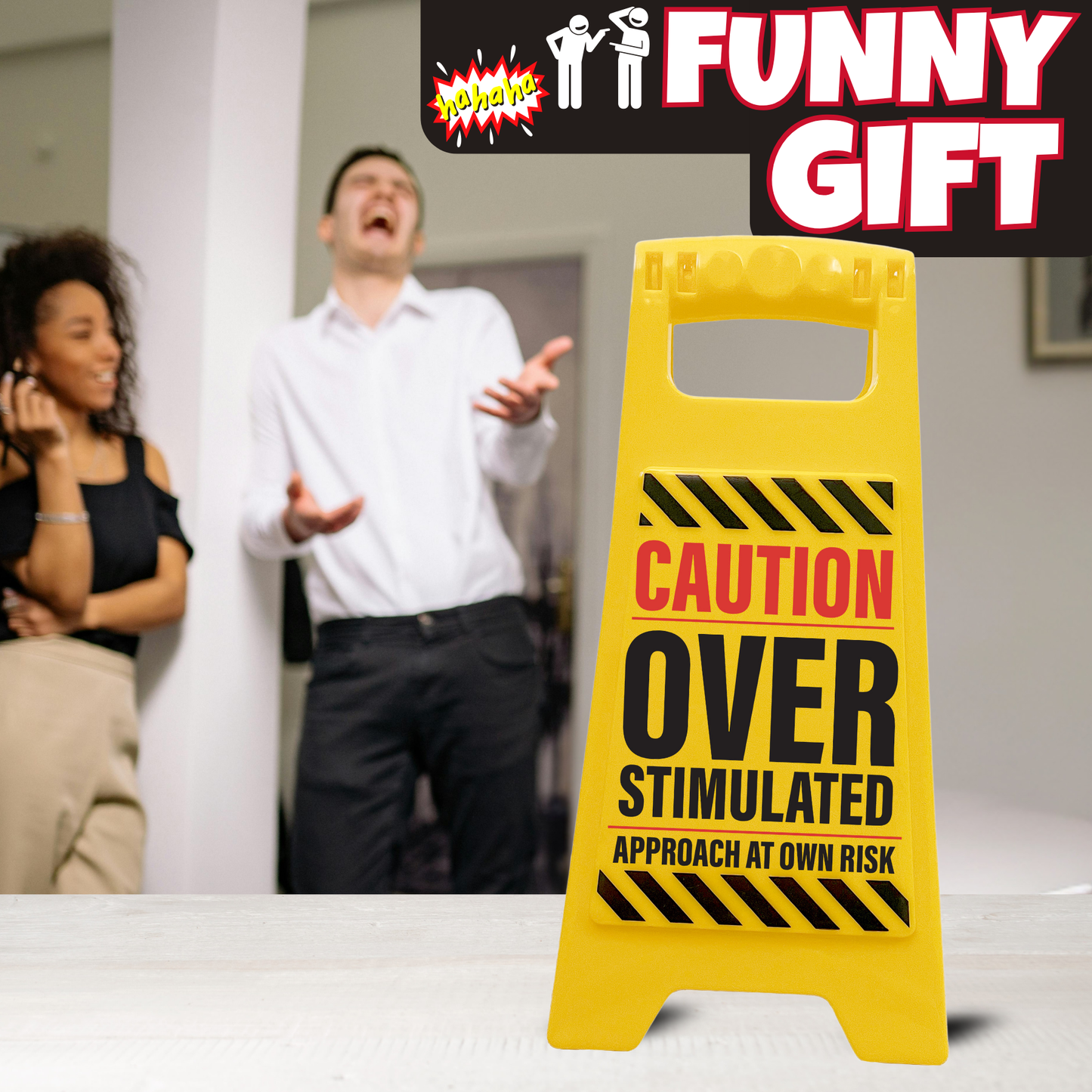 Overstimulated Approach at Own Risk Novelty Desk Sign