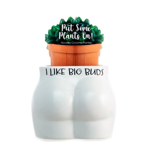 Put Some Plants On - I Like Big Buds